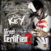 Street Certified 2 album lyrics, reviews, download