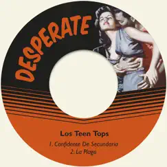 Confidente de Secundaria - Single by Los Teen Tops album reviews, ratings, credits