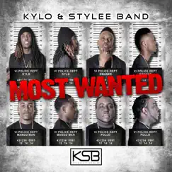 Most Wanted by Kylo & Stylee Band album reviews, ratings, credits