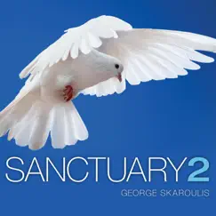 Sanctuary 2 by George Skaroulis album reviews, ratings, credits