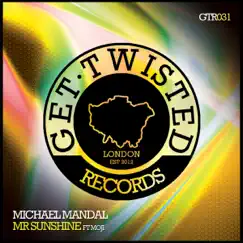Mr Sunshine (feat. Moji) - Single by Michael Mandal album reviews, ratings, credits