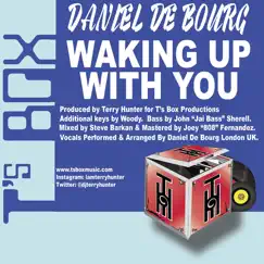Waking With Up You - EP by Daniel De Bourg album reviews, ratings, credits
