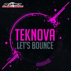 Let's Bounce - Single by Teknova album reviews, ratings, credits