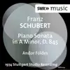 Schubert: Piano Sonata in A Minor, D. 845 album lyrics, reviews, download