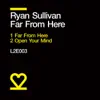 Far from Here - Single album lyrics, reviews, download