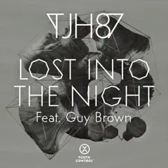 Lost Into the Night (feat. Guy Brown) Song Lyrics