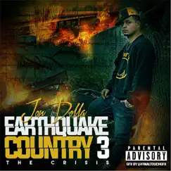 Earthquake Country 3: The Crisis by Jon Dolla album reviews, ratings, credits