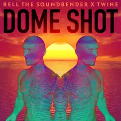 Dome Shot Song Lyrics