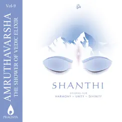 Amruthavarsha, Vol. 9 (Shanthi - Shlokas for Harmony - Unity - Divinity) by P.C. Ramakrishna & Vinaya album reviews, ratings, credits