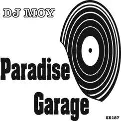 Paradise Garage A Song Lyrics