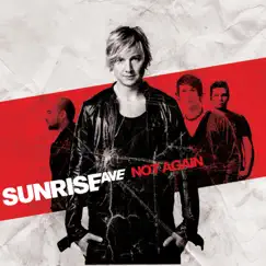 Not Again by Sunrise Avenue album reviews, ratings, credits