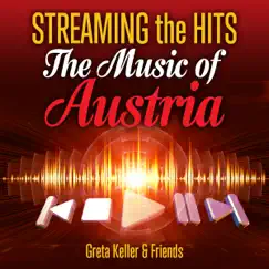Streaming the Hits: The Music of Austria by Greta Keller album reviews, ratings, credits