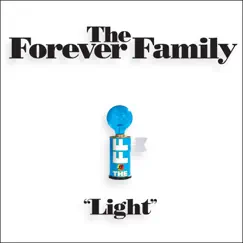 Light (feat. Shirley Jones & Leslie Lee Bell) by The Forever Family album reviews, ratings, credits
