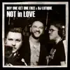 Not in Love - Single album lyrics, reviews, download