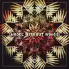 Angel Without Wings (feat. Jade Gallagher) - Single album lyrics, reviews, download