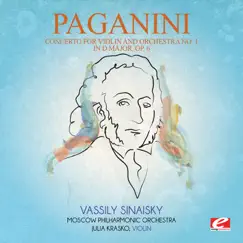 Paganini: Concerto for Violin and Orchestra No. 1 in D Major, Op. 6 (Remastered) by Moscow Philharmonic Orchestra, Julia Krasko & Vassily Sinaisky album reviews, ratings, credits