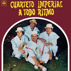 A Todo Ritmo by Cuarteto Imperial album reviews, ratings, credits