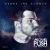 Above the Clouds (feat. Allie Phalc) - EP album lyrics, reviews, download
