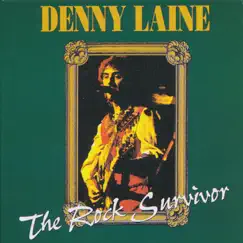 The Rock Survivor by Denny Laine album reviews, ratings, credits