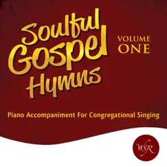 Soulful Gospel Hymns, Vol. One by Worship Service Resources album reviews, ratings, credits