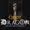 DragOn (feat. Ray Noir & Frankco) - Single album lyrics, reviews, download