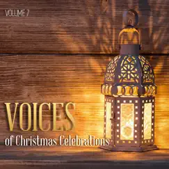 Voices of Christmas Celebrations, Vol. 7 by Various Artists album reviews, ratings, credits