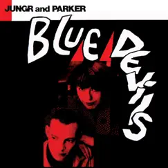 Blue Devils by Barb Jungr & Michael Parker album reviews, ratings, credits