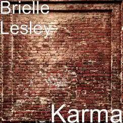 Karma - Single by Brielle Lesley album reviews, ratings, credits