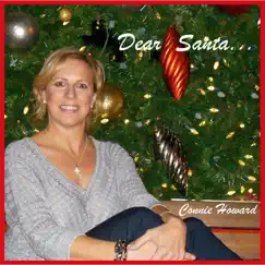Dear Santa - Single by Connie Howard album reviews, ratings, credits