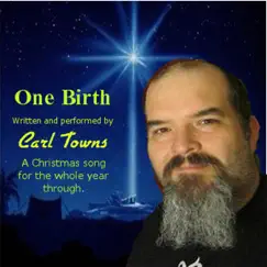 One Birth - Single by Carl Towns album reviews, ratings, credits