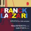Franck & Lazzari: Sonatas for Violin & Piano album lyrics, reviews, download