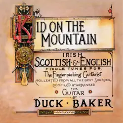 Kid On the Mountain by Duck Baker album reviews, ratings, credits