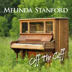 Off the Cuff by Melinda Stanford album reviews, ratings, credits