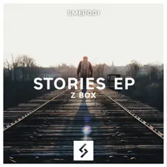 Stories EP by Z Box album reviews, ratings, credits