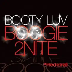 Boogie 2Nite (Seamus Haji Big Love Edit) Song Lyrics
