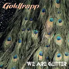 We Are Glitter by Goldfrapp album reviews, ratings, credits