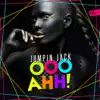 Ooo Ahh! - Single album lyrics, reviews, download