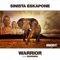 Warrior (feat. Shayanna) - Single by Sinista Eskapone album reviews, ratings, credits