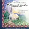 A Mennonite Tapestry album lyrics, reviews, download