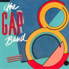 Gap Band 8 by The Gap Band album reviews, ratings, credits