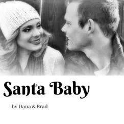 Santa Baby - Single by Dana & Brad album reviews, ratings, credits