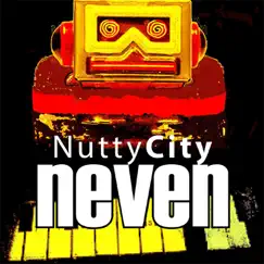 Nutty City - Single by Neven album reviews, ratings, credits