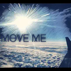 Move Me - Single by 11moi11 album reviews, ratings, credits