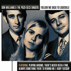 Follow Me Back To Louisville by Don Williams & The Pozo-Seco Singers album reviews, ratings, credits