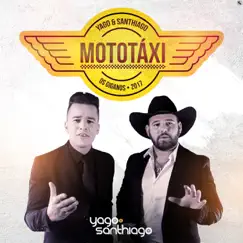 Moto Táxi - Single by Yago & Santhiago album reviews, ratings, credits