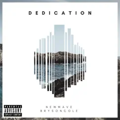 Dedication - Single by Bryson Cole album reviews, ratings, credits