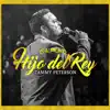 Hijo del Rey album lyrics, reviews, download