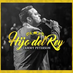 Hijo del Rey by Zammy Peterson album reviews, ratings, credits