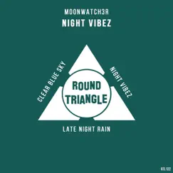 Night Vibez - Single by Moonwatch3r album reviews, ratings, credits