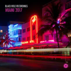 Black Hole Recordings Miami 2017 by Various Artists album reviews, ratings, credits